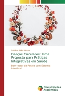 Danças Circulares: Uma Proposta para Práticas Integrativas em Saúde 6200582084 Book Cover