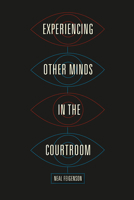 Experiencing Other Minds in the Courtroom 022641373X Book Cover