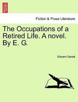 The Occupations of a Retired Life 1241368007 Book Cover