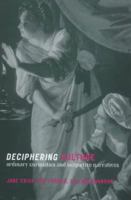 Deciphering Culture: Ordinary Curiosities and Subjective Narratives 0415108381 Book Cover