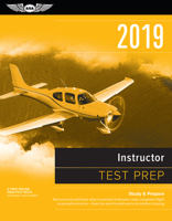 Instructor Test Prep 2020: Study & Prepare: Pass Your Test and Know What Is Essential to Become a Safe, Competent Flight or Ground Instructor - From the Most Trusted Source in Aviation Training 1619549719 Book Cover