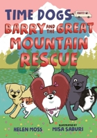 Barry and the Great Mountain Rescue 1250186374 Book Cover