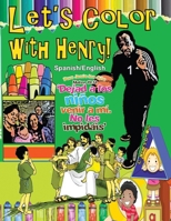 Let's Color with Henry 1543001416 Book Cover