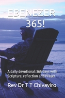 EBENEZER 365!: A daily devotional: 365 days with Scripture, reflection and Prayer B0DZX8NHPF Book Cover