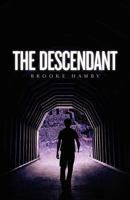 The Descendant 1470126028 Book Cover