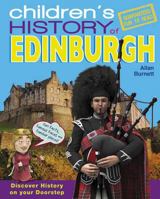 Children's History of Edinburgh. Allan Burnett 1849932085 Book Cover