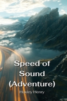 Speed of Sound (Adventure) B0DP866P54 Book Cover