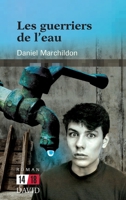 Les guerriers de l'eau 2895978212 Book Cover