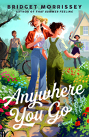 Anywhere You Go 0593817125 Book Cover