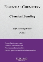Chemical Bonding: Essential Chemistry Self-Teaching Guide B0B2HQJHMQ Book Cover