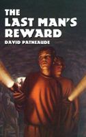 The Last Man's Reward (Albert Whitman Prairie Books) 0807543713 Book Cover