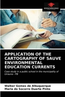 Application of the Cartography of Sauve Environmental Education Currents 6203338923 Book Cover