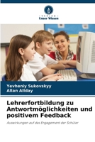 Lehrerfortbildung zu Antwortmöglichkeiten und positivem Feedback (German Edition) 6209781209 Book Cover