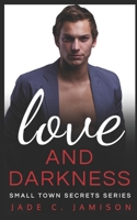 Love and Darkness B09BF6G5PR Book Cover