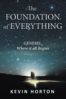 The Foundation of Everything: Genesis 1595557865 Book Cover