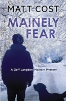 Mainely Fear 1645990966 Book Cover