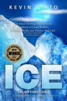 Ice: A Jack Hobson/Dr. Leah Andrews Thriller 0692406379 Book Cover