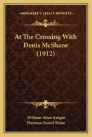 At the Crossing with Denis McShane 1166423263 Book Cover