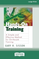Hands-On Training (16pt Large Print Edition) 0369361113 Book Cover