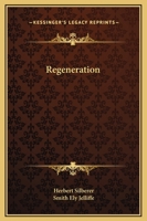 Regeneration 1425365167 Book Cover