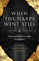 We Hanged Our Harps Upon the Willows 1644139006 Book Cover