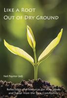 Like a Root Out of Dry Ground 1804323268 Book Cover