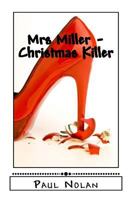 Mrs Miller - Christmas Killer 1539726622 Book Cover