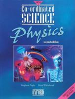 Co-ordinated Science: Physics (New co-ordinated science) 0199146519 Book Cover