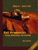 Soil Properties: Testing, Measurement, And Evaluation 0138223793 Book Cover