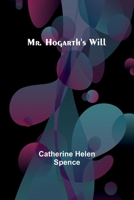 Mr. Hogarth's Will 9374836246 Book Cover