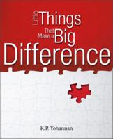 Little Things That Make a Big Difference 1595891234 Book Cover