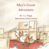Max's Great Adventure B08L95W79T Book Cover