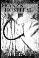 Franz's hospital B0915VD6C6 Book Cover