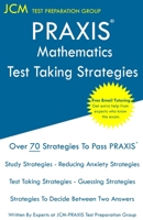 PRAXIS 5165 Mathematics - Test Taking Strategies 1649266006 Book Cover