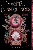 Immortal Consequences