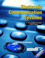 Electronic Communication Systems: A Complete Course 0130916218 Book Cover