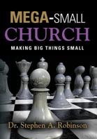 MEGA-SMALL CHURCH 1634924622 Book Cover
