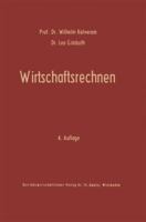 Wirtschaftsrechnen: Grundriss Der Kaufmannischen Arithmetik 3663010252 Book Cover