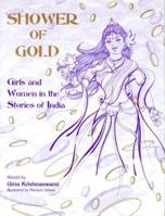 Shower of Gold: Women and Girls in the Stories of India 0208024840 Book Cover