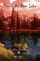 Terror at Deer Lake 1425960804 Book Cover