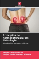 Princípios de Farmacoterapia em Nefrologia 6209017525 Book Cover