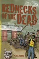Rednecks of the Dead 149446117X Book Cover