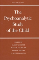 The Psychoanalytic Study of the Child: Volume 55 0300083718 Book Cover