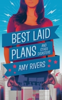 Best Laid Plans & Other Disasters 173451602X Book Cover