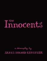 The Innocents: a Screenplay B084B2Y2LG Book Cover