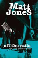 Off the Rails: Book 1 of the Littlepeople Series 1412095263 Book Cover