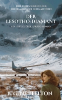 Der Lesotho-Diamant (German Edition) 1923747029 Book Cover