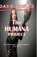 THE HUMANA PROJECT B0BBY5GDQ1 Book Cover