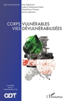 Corps vulnérables vies dévulnérabilisées (Cahiers de la Transidentité) (French Edition) 2343086486 Book Cover