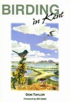 Birding in Kent 1873403534 Book Cover